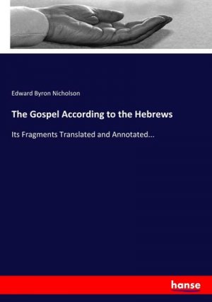 The Gospel According to the Hebrews