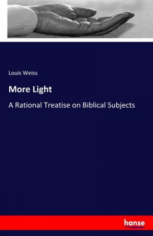 neues Buch – Louis Weiss – More Light