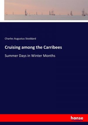 Cruising among the Carribees