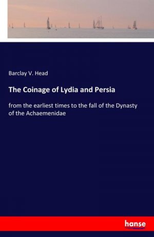 The Coinage of Lydia and Persia