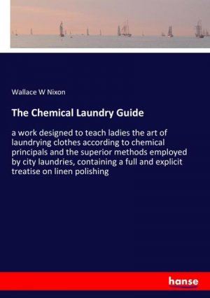 The Chemical Laundry Guide