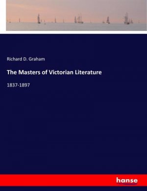 The Masters of Victorian Literature