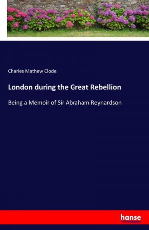 London during the Great Rebellion