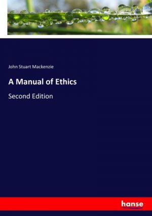 A Manual of Ethics