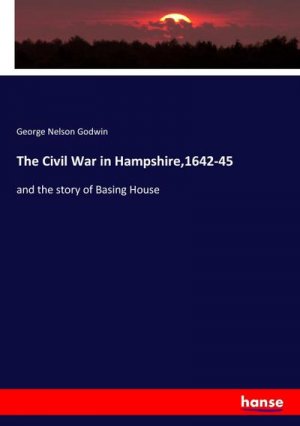 The Civil War in Hampshire,1642-45