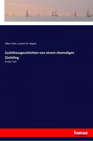 Zuchthausgeschichten von einem ehemaligen Züchtling