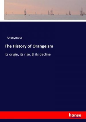 The History of Orangeism