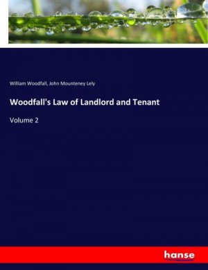 Woodfall's Law of Landlord and Tenant