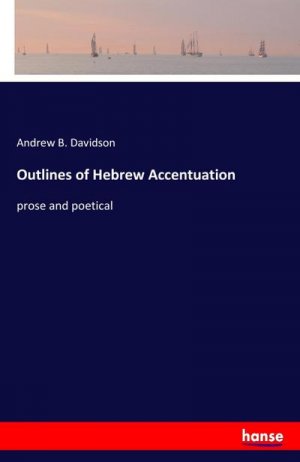 Outlines of Hebrew Accentuation