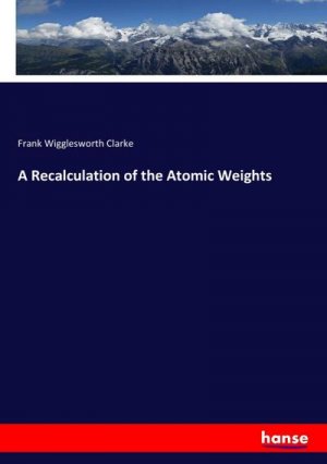 A Recalculation of the Atomic Weights