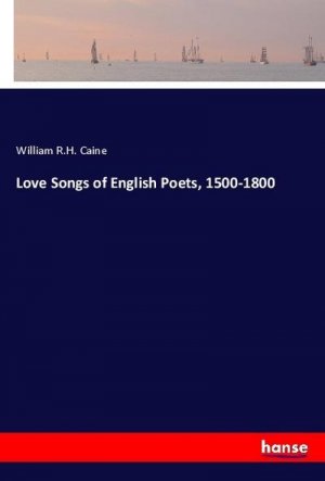 Love Songs of English Poets, 1500-1800