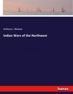 Indian Wars of the Northwest