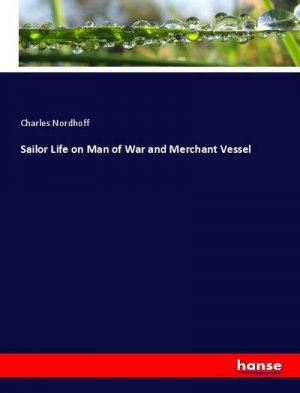 Sailor Life on Man of War and Merchant Vessel