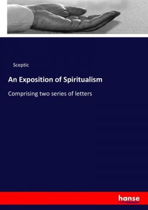 An Exposition of Spiritualism