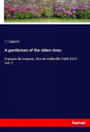 A gentleman of the olden time