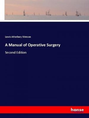 A Manual of Operative Surgery