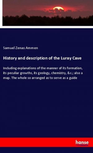 History and description of the Luray Cave