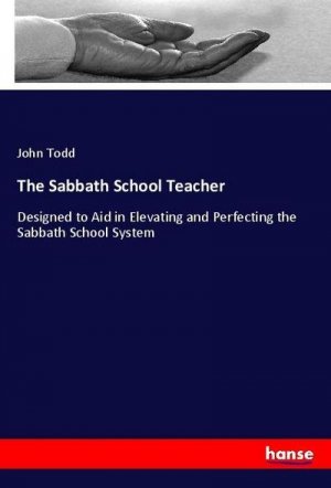 The Sabbath School Teacher