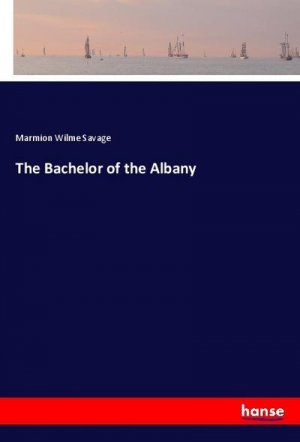 The Bachelor of the Albany