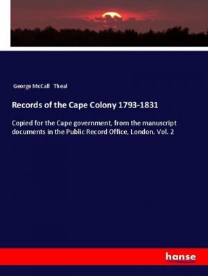 Records of the Cape Colony 1793-1831