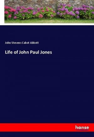 Life of John Paul Jones
