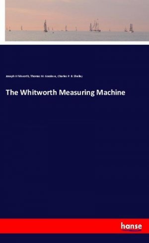 The Whitworth Measuring Machine