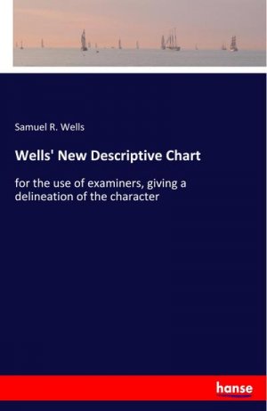 Wells' New Descriptive Chart