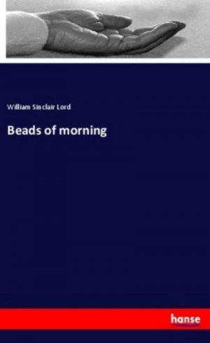 Beads of morning