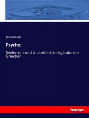 neues Buch – Erwin Rohde – Psyche