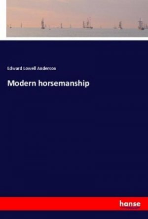 Modern horsemanship