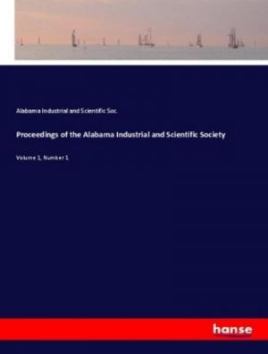 Proceedings of the Alabama Industrial and Scientific Society