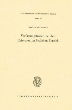 Verfassungsfragen bei den Reformen im örtlichen Bereich.