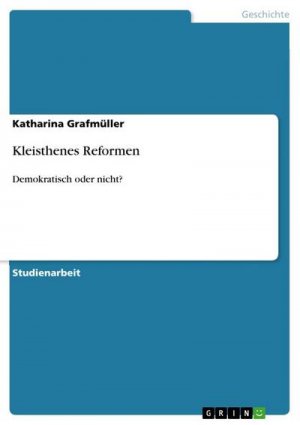 Kleisthenes Reformen