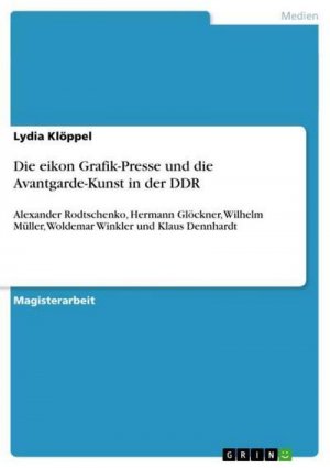 neues Buch – Lydia Klöppel – Die eikon Grafik-Presse und die Avantgarde-Kunst in der DDR