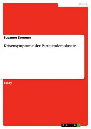 Krisensymptome der Parteiendemokratie