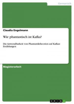 Wie phantastisch ist Kafka?