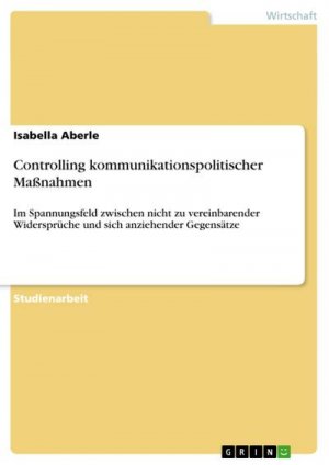 Controlling kommunikationspolitischer Maßnahmen