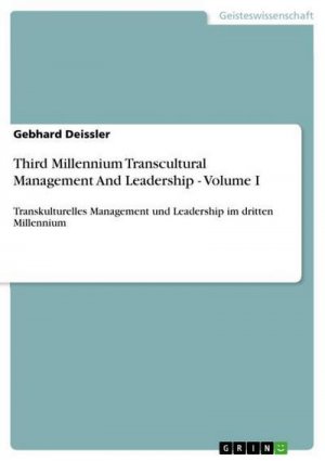 Third Millennium Transcultural Management And Leadership - Volume I