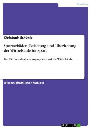 Sportschäden, Belastung und Überlastung der Wirbelsäule im Sport