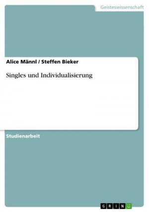 neues Buch – Steffen Bieker – Singles und Individualisierung