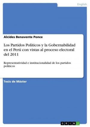 Los Partidos Políticos y la Gobernabilidad en el Perú con vistas al proceso electoral del 2011