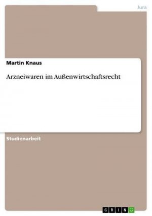 Arzneiwaren im Außenwirtschaftsrecht