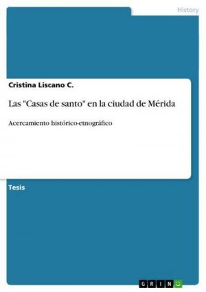 Las "Casas de santo" en la ciudad de Mérida