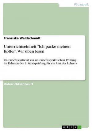 Unterrichtseinheit "Ich packe meinen Koffer". Wir üben lesen