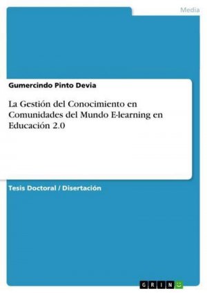 La Gestión del Conocimiento en Comunidades del Mundo E-learning en Educación 2.0