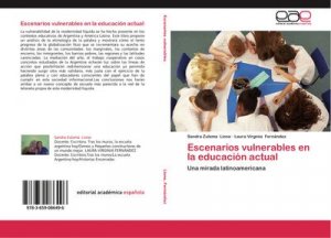 Escenarios vulnerables en la educación actual