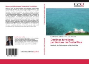 Destinos turísticos periféricos de Costa Rica