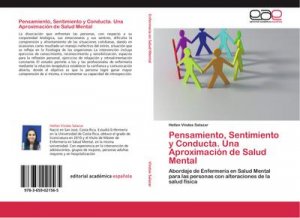 Pensamiento, Sentimiento y Conducta. Una Aproximación de Salud Mental