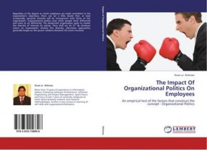 The Impact Of Organizational Politics On Employees