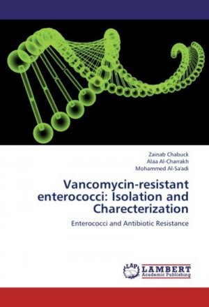 Vancomycin-resistant enterococci: Isolation and Charecterization